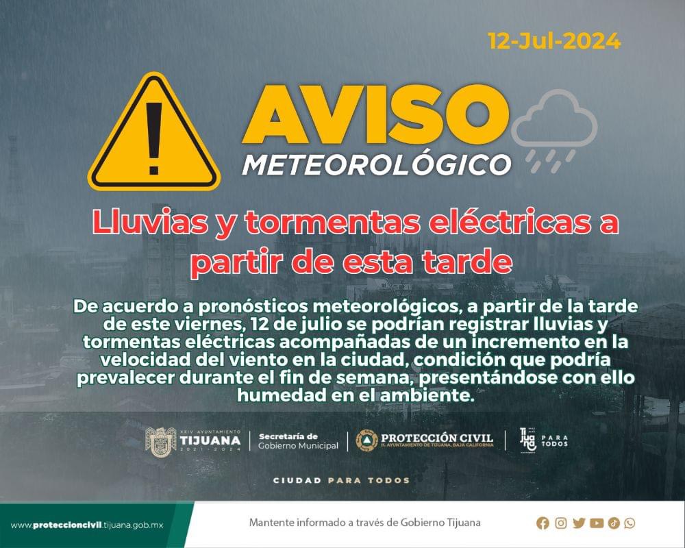 ⛈️Se esperan lluvias y tormenta eléctrica en Tijuana a partir de este viernes por la tarde