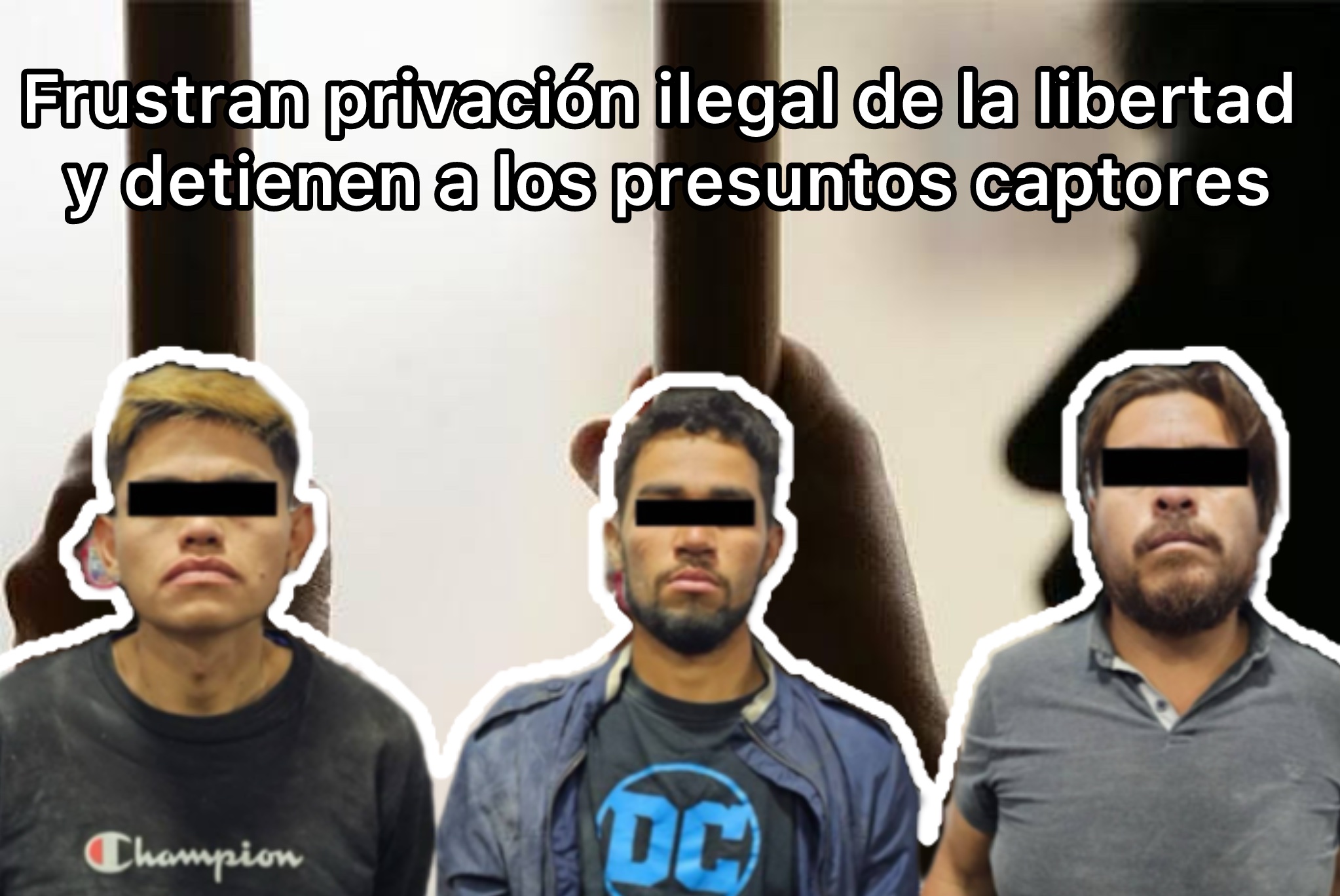 🔴 Frustran privación ilegal de la libertad y detienen a los presuntos captores en la colonia Maclovio Rojas