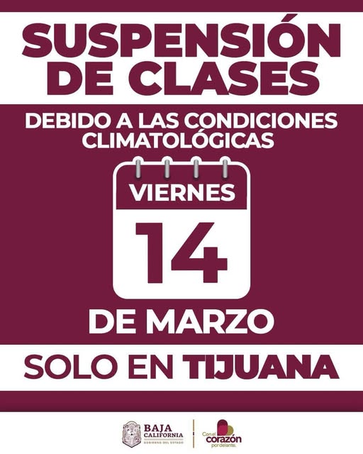 🌧️ Suspenden clases este viernes 14 de marzo en Tijuana por lluvias